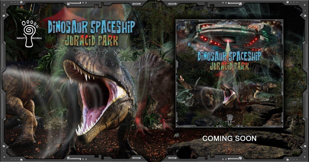 Dinosaur Spaceship - Juracid Park out soon