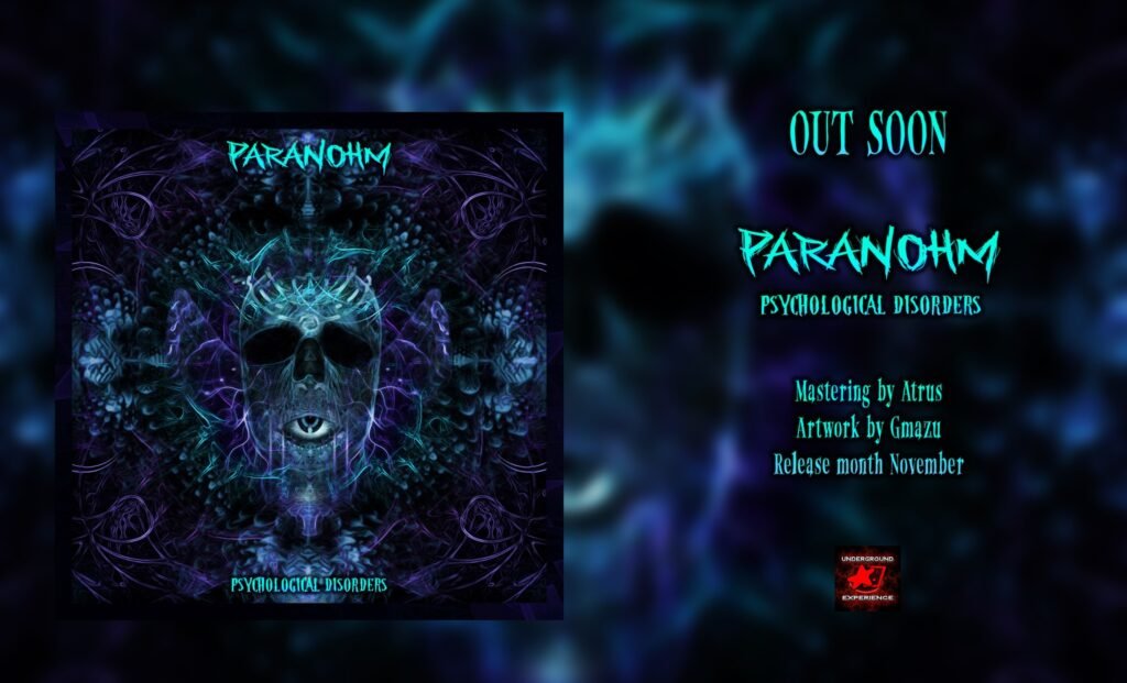 Paranohm - Psychological Disorders EP - Out Soon