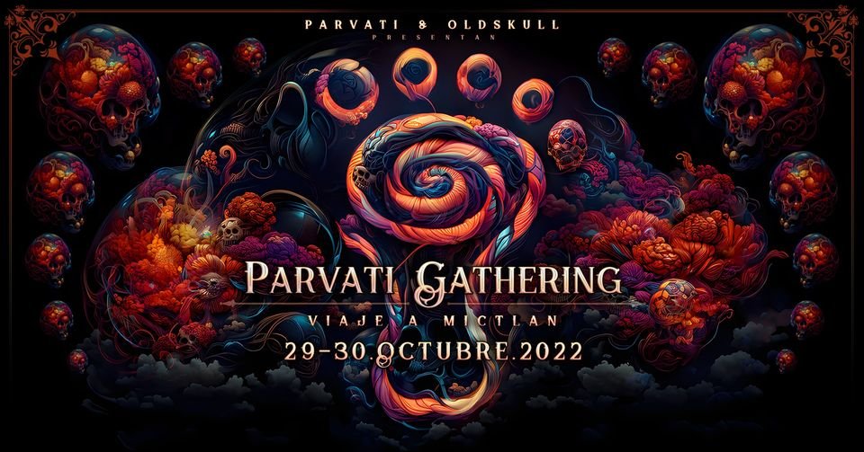 parvati gathering in mexico