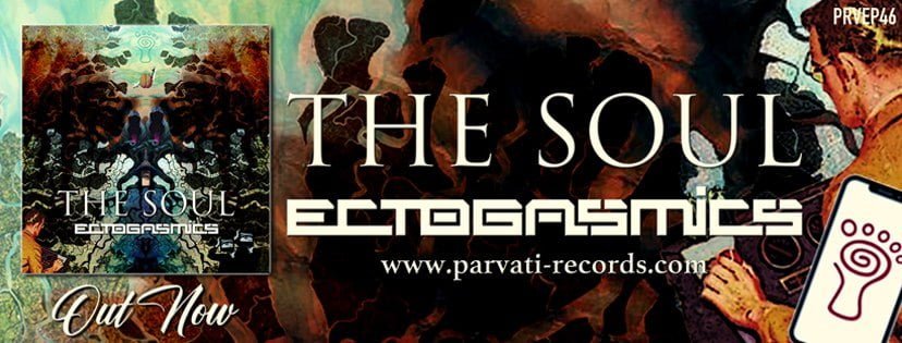Ectogasmics - The Soul EP - Out Now
