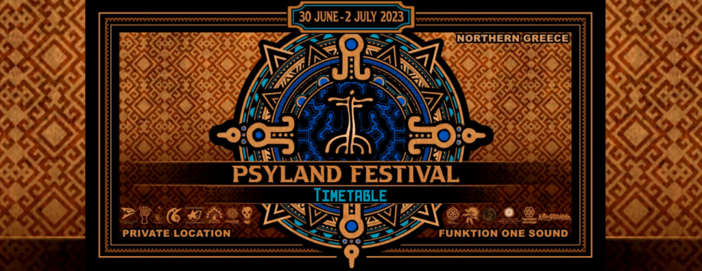 Psyland Festival Timetable