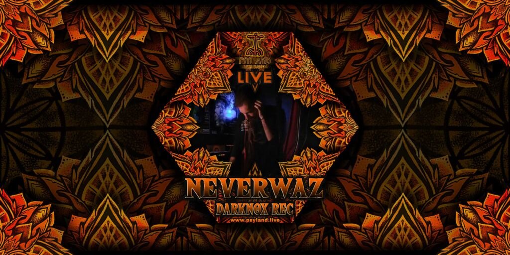 neverwaz Live Set