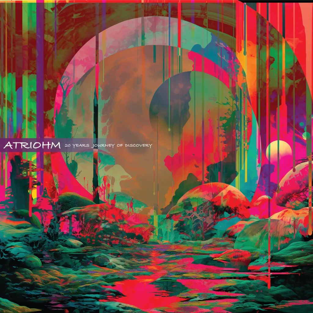 Atriohm - 20 Years Journey Of Discovery